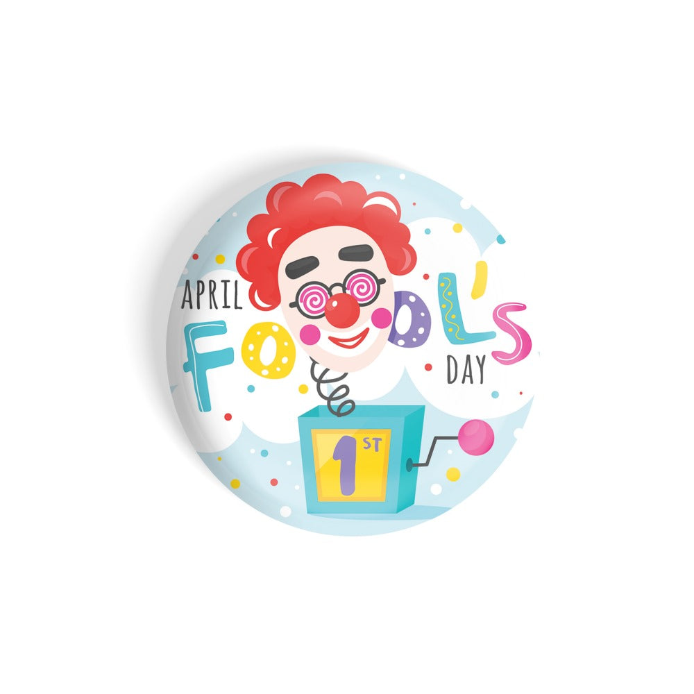 dhcrafts Round Fridge Magnet Multicolor April Fool's Day D1 Glossy Finish Design Pack of 1 (58 mm)
